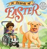 In Search of Easter - Terrie Sizemore ; James Richard Highsmith - 9781962101042