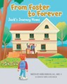 From Foster to Forever - Andrea Bowling - 9781962202954