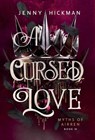 A Cursed Love - Jenny Hickman - 9781962278072
