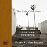 The Coin Cold Heart - Patrick John Brayer - 9781962316170
