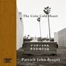 The Coin Cold Heart - Patrick John Brayer - 9781962316187