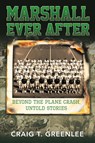 Marshall Ever After - Craig T Greenlee - 9781962363822