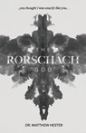 The Rorschach God - Matthew Hester - 9781962401753
