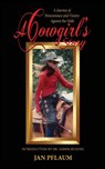 A Cowgirl's Story - Jan Pflaum - 9781962402163