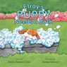 Elroy's Puppy Needs a Bath - Emily Hanson Collis - 9781962416580