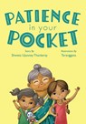 Patience in Your Pocket - Shweta Ujaoney Thackeray - 9781962416702