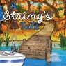 A String's Tale - Eric Albright - 9781962416894