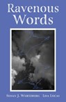 Ravenous Words - Susan J. Wurtzburg - 9781962416986