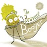 The Bravest Booger - Mike Bender - 9781962447157