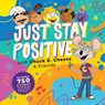 Chuck E. Cheese: Just Stay Positive - Chuck E. Cheese - 9781962447362