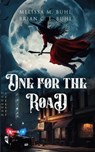 One for the Road - Melissa M. Buhl ; Brian C. E. Buhl - 9781962538299