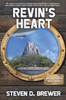 Revin's Heart - Steven D. Brewer - 9781962538527