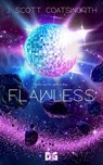 Flawless - J. Scott Coatsworth - 9781962538770