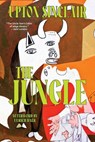 The Jungle (Warbler Classics Annotated Edition) - Upton Sinclair - 9781962572002