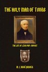 The Holy Man of Tours - Abbe Janvier - 9781962639514