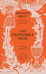 The Impossible Prize - Donavon Riley - 9781962654708