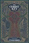 The Christ Key - Chad Bird - 9781962654876