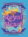 The Royal Heart - Greg Mcgoon - 9781962702072