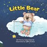 Little Bear: A Parent's Journey to Find Their Cub Among the Stars - Qbn Studios - 9781962725033