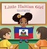 The Little Haitian Girl - Turenne - 9781962725392