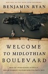 Welcome to Midlothian Boulevard - Benjamin Ryan - 9781962739924