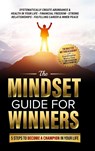 The Mindset Guide for Winners - 5 Steps to Become a Champion in Your Life - Marco Sies ; The Master Method Academy - 9781962863018