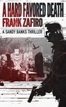 A Hard Favored Death - Frank Zafiro - 9781962889636