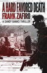 A Hard Favored Death - Frank Zafiro - 9781962889643