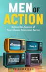 Men of Action - Ed Robertson - 9781962896351