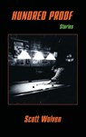 Hundred Proof - Scott Wolven - 9781962931113