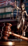 Trial of Lee Harvey Oswald - David B Nolan - 9781962941082