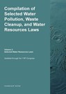 Compilation of Selected Water Pollution, Waste Cleanup, and Water Resources Laws Vol. 3 - Michael S. Twinchek - 9781962978200
