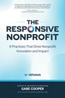 The Responsive Nonprofit - Gabe Cooper - 9781962988148