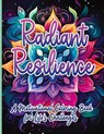 Radiant Resilience - SureShot Books Publishing LLC - 9781963035568