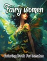 Fairy woman coloring book for inmates - SureShot Books Publishing LLC - 9781963035803