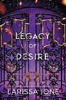 Legacy of Desire - Larissa Ione - 9781963135503