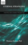 Eternal Strangers: Critical Views of Jews and Judaism Through the Ages - Thomas Dalton - 9781963143409