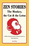Zen Stories - The Monkey, the Cat and the Lotus - Han Ching - 9781963155297