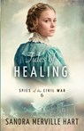 Tides of Healing - Sandra Merville Hart - 9781963212174