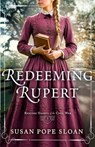 Redeeming Rupert - Susan Pope Sloan - 9781963212198