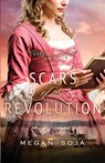Scars of the Revolution - Megan Soja - 9781963212440
