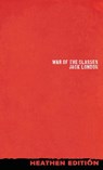 War of the Classes (Heathen Edition) - Jack London - 9781963228151