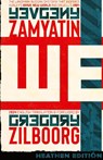 WE (Heathen Edition) - Yevgeny Zamyatin - 9781963228533