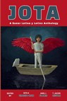 JOTA - Rita E. Urquijo-Ruiz ; Anel I. Flores ; T. Jackie Cuevas - 9781963245394