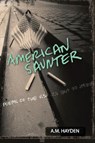 American Saunter - Amanda Michelle Hayden - 9781963245493