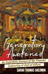 Generation Awakened - Sarah Thomas Baldwin - 9781963265040
