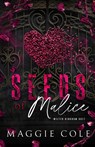 Seeds of Malice - Maggie Cole - 9781963274028
