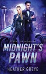 Midnight's Pawn - Heather Greye - 9781963299014