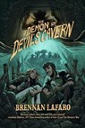 The Demon of Devil's Cavern - Brennan LaFaro - 9781963355154