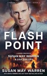 Flashpoint - Susan May Warren - 9781963372090